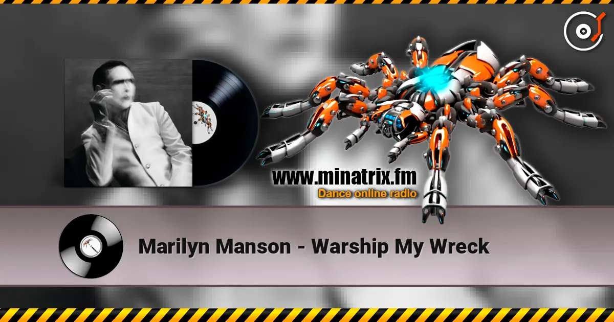 Marilyn Manson - Warship My Wreck слушать онлайн в высоком качестве | Minatrix.FM