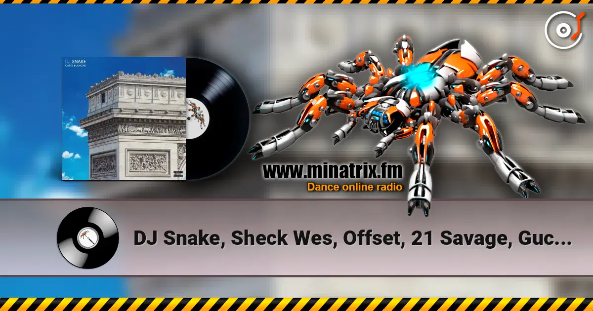 DJ Snake, Sheck Wes, Offset, 21 Savage, Gucci Mane - Enzo слушать онлайн в высоком качестве | Minatrix.FM