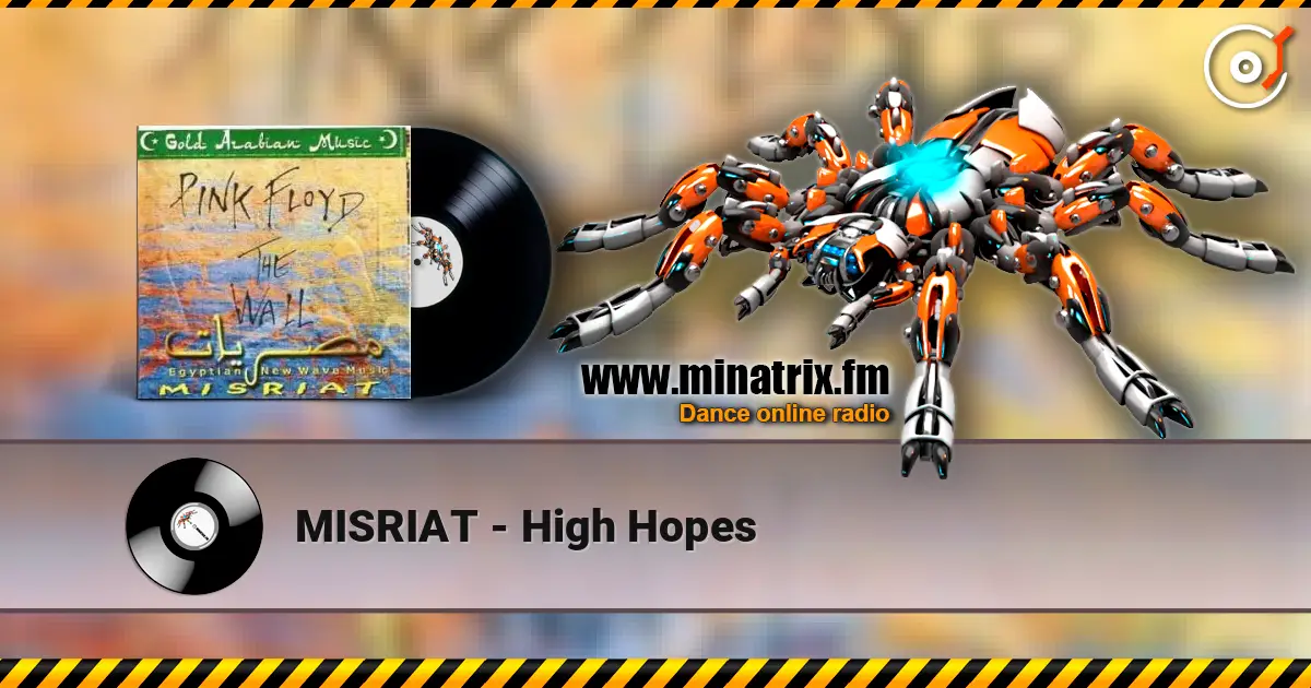 MISRIAT - High Hopes escuchar en línea en alta calidad | Minatrix.FM