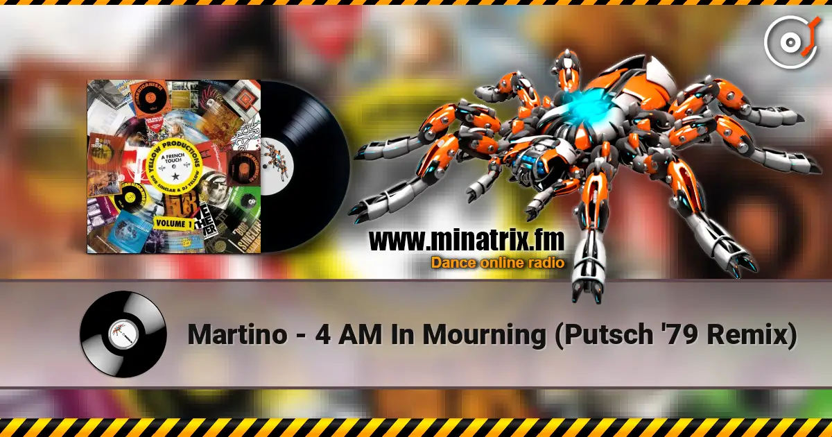 Martino - 4 AM In Mourning (Putsch '79 Remix) слушать онлайн в высоком качестве | Minatrix.FM