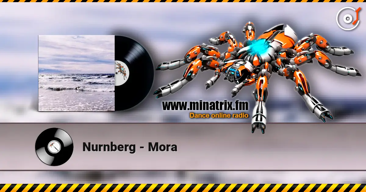 Nurnberg - Mora слушать онлайн в высоком качестве | Minatrix.FM