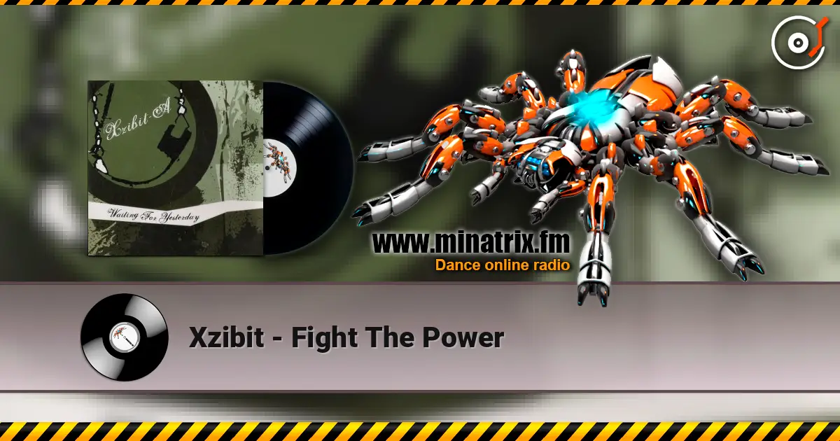 Xzibit - Fight The Power слушать онлайн в высоком качестве | Minatrix.FM