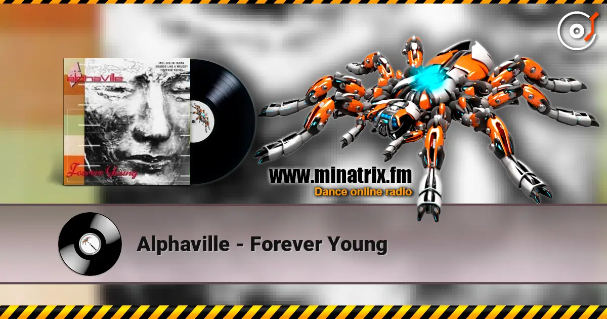 Alphaville - Forever Young слушать онлайн в высоком качестве | Minatrix.FM