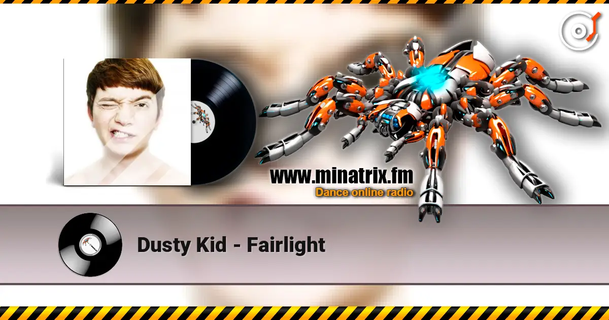 Dusty Kid - Fairlight слушать онлайн в высоком качестве | Minatrix.FM