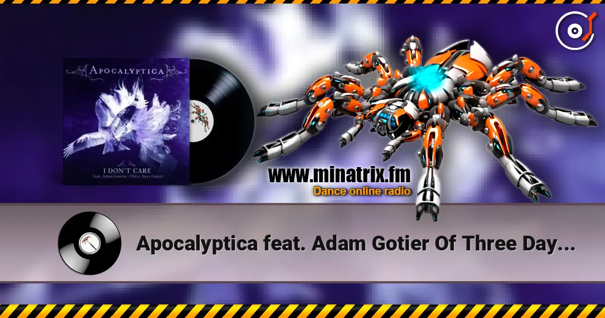 Apocalyptica feat. Adam Gotier Of Three Days Grace - I Don't Care слушать онлайн в высоком качестве | Minatrix.FM
