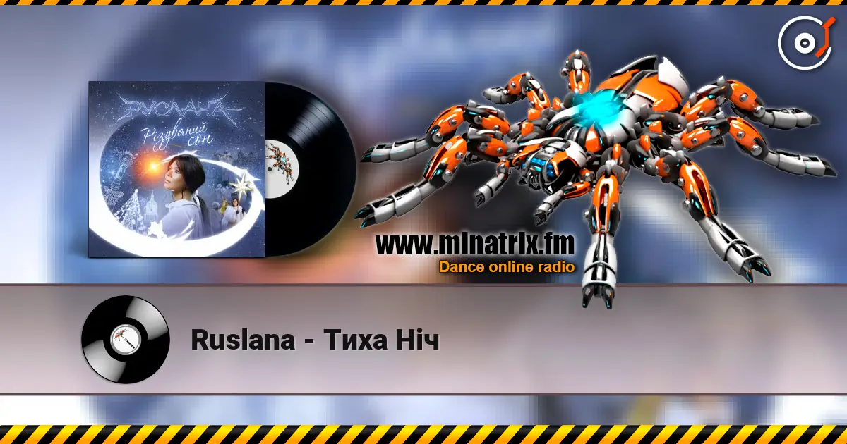 Ruslana - Тиха Ніч слухати онлайн у високій якості | Minatrix.FM
