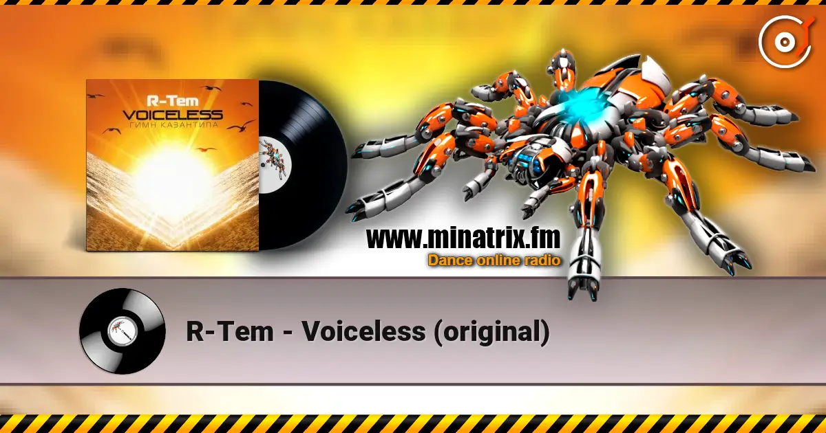 R-Tem - Voiceless (original) слухати онлайн у високій якості | Minatrix.FM