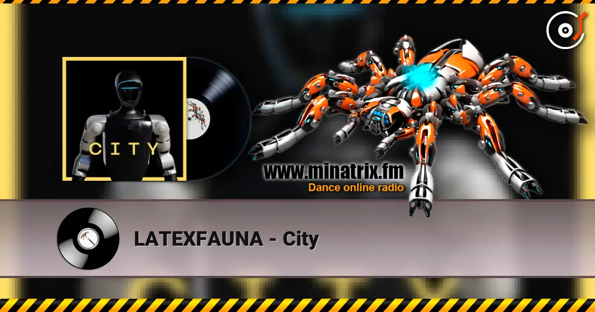 LATEXFAUNA - City слушать онлайн в высоком качестве | Minatrix.FM