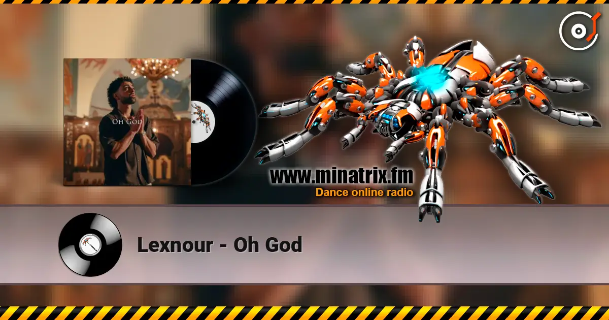 Lexnour - Oh God слушать онлайн в высоком качестве | Minatrix.FM