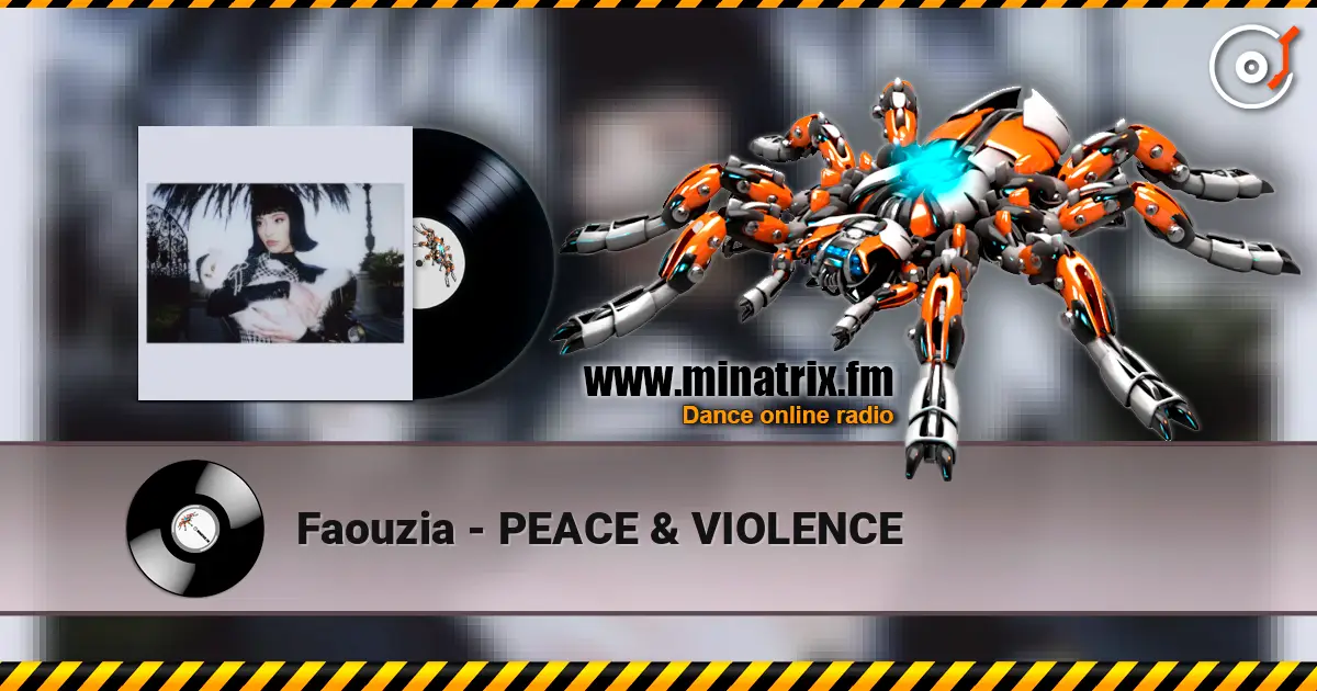 Faouzia - PEACE & VIOLENCE слушать онлайн в высоком качестве | Minatrix.FM
