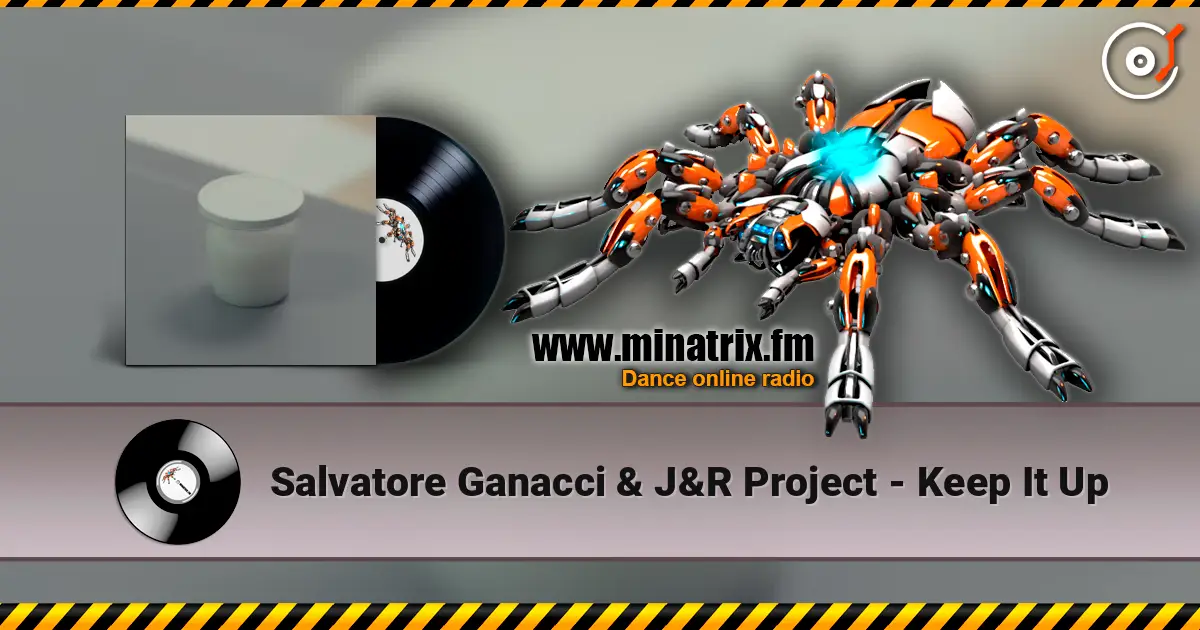 Salvatore Ganacci & J&R Project - Keep It Up слушать онлайн в высоком качестве | Minatrix.FM