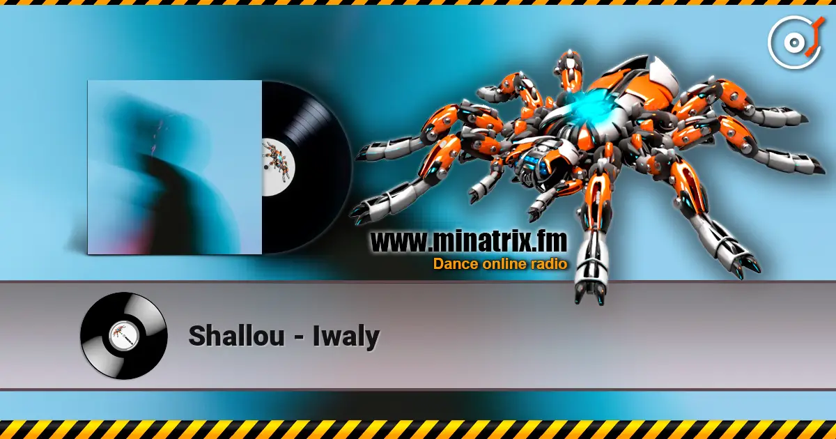 Shallou - Iwaly écouter en ligne en haute qualité | Minatrix.FM