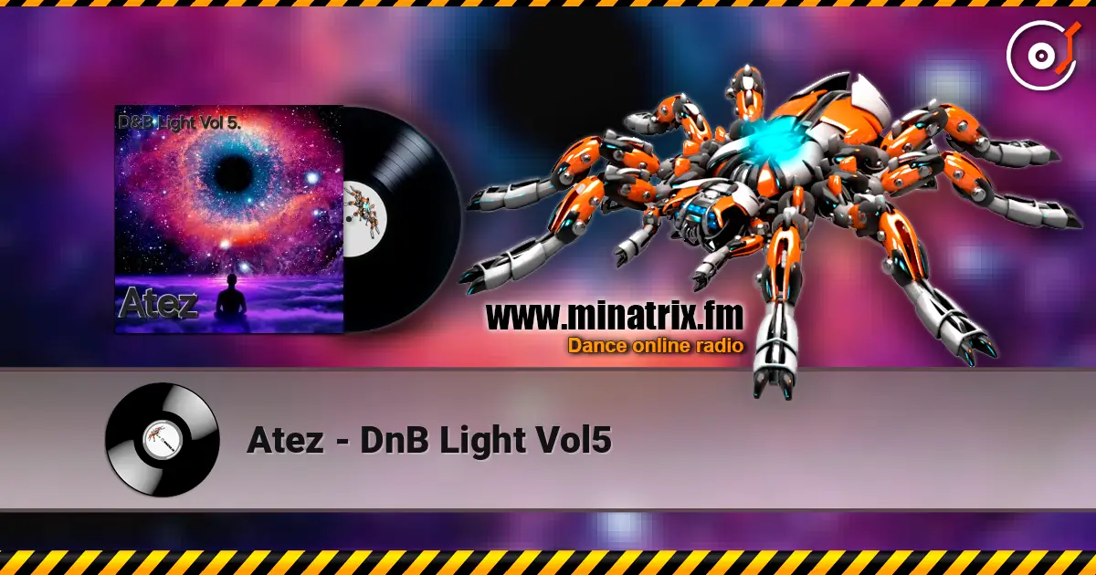 Atez - DnB Light Vol5 слушать онлайн в высоком качестве | Minatrix.FM