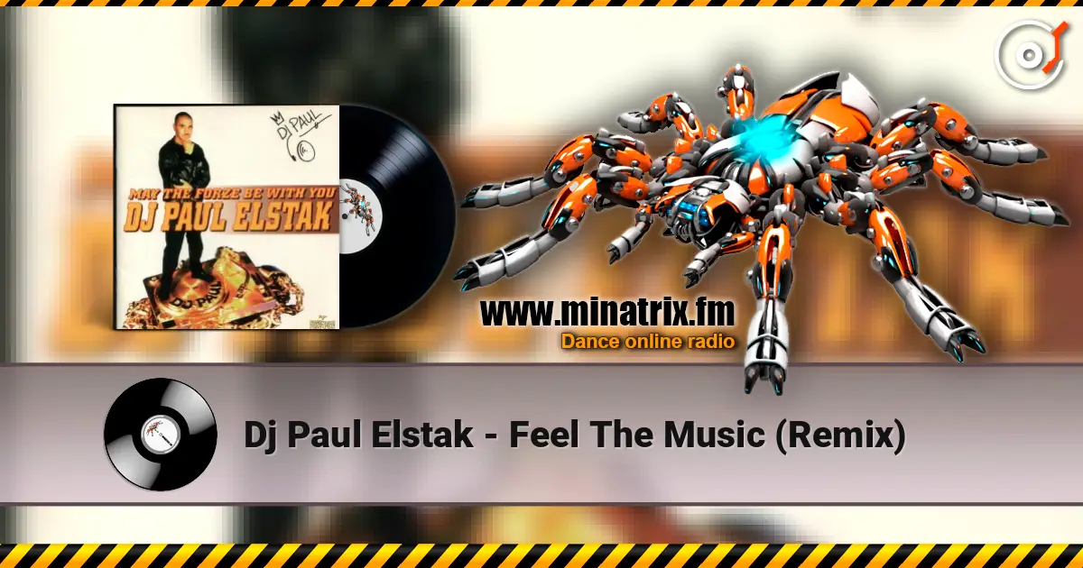 Dj Paul Elstak - Feel The Music (Remix) слушать онлайн в высоком качестве | Minatrix.FM