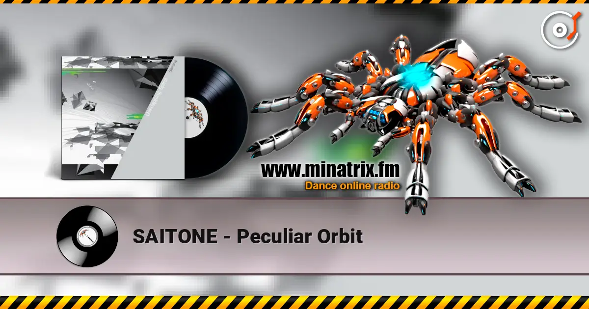 SAITONE - Peculiar Orbit слушать онлайн в высоком качестве | Minatrix.FM