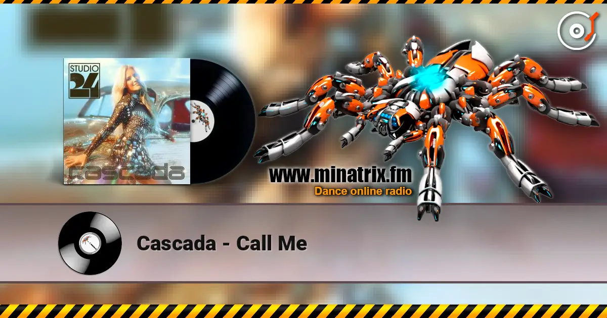 Cascada - Call Me online in hoher Qualität hören | Minatrix.FM
