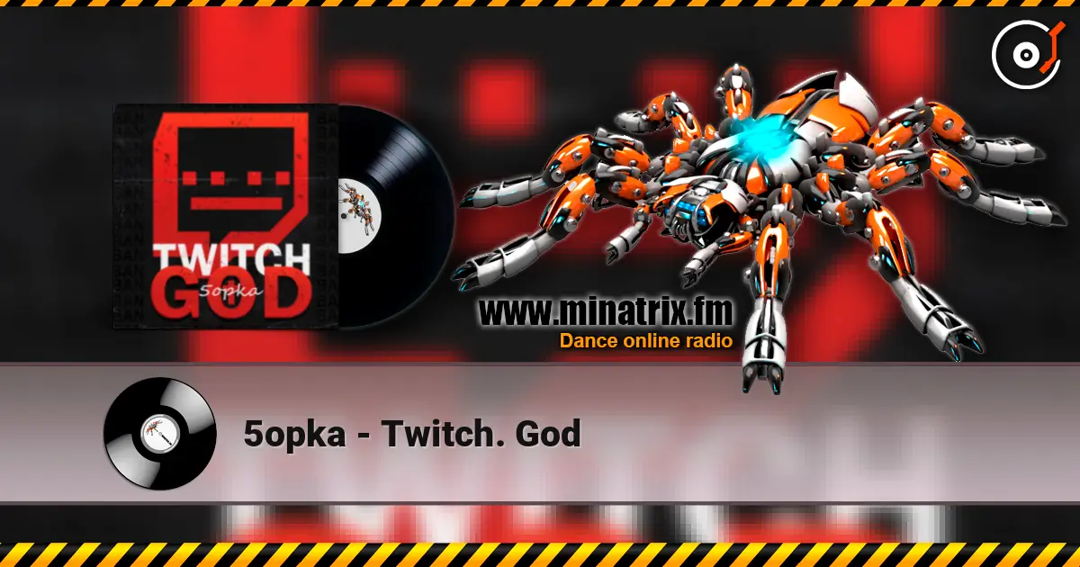 5opka - Twitch. God слушать онлайн в высоком качестве | Minatrix.FM