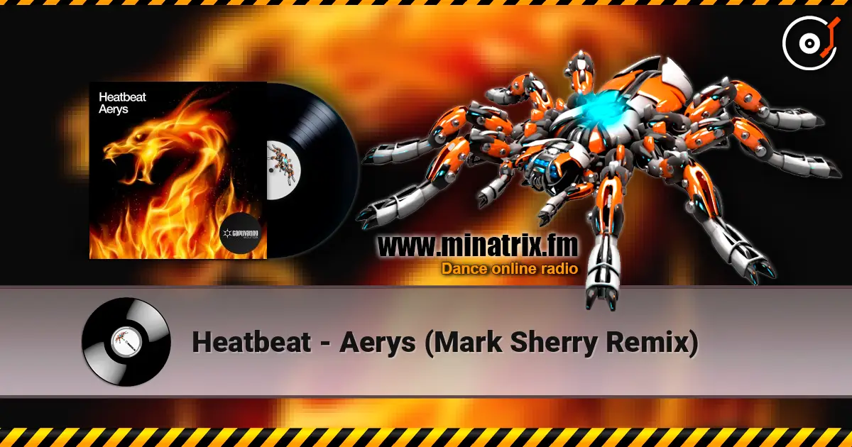 Heatbeat - Aerys (Mark Sherry Remix) слушать онлайн в высоком качестве | Minatrix.FM