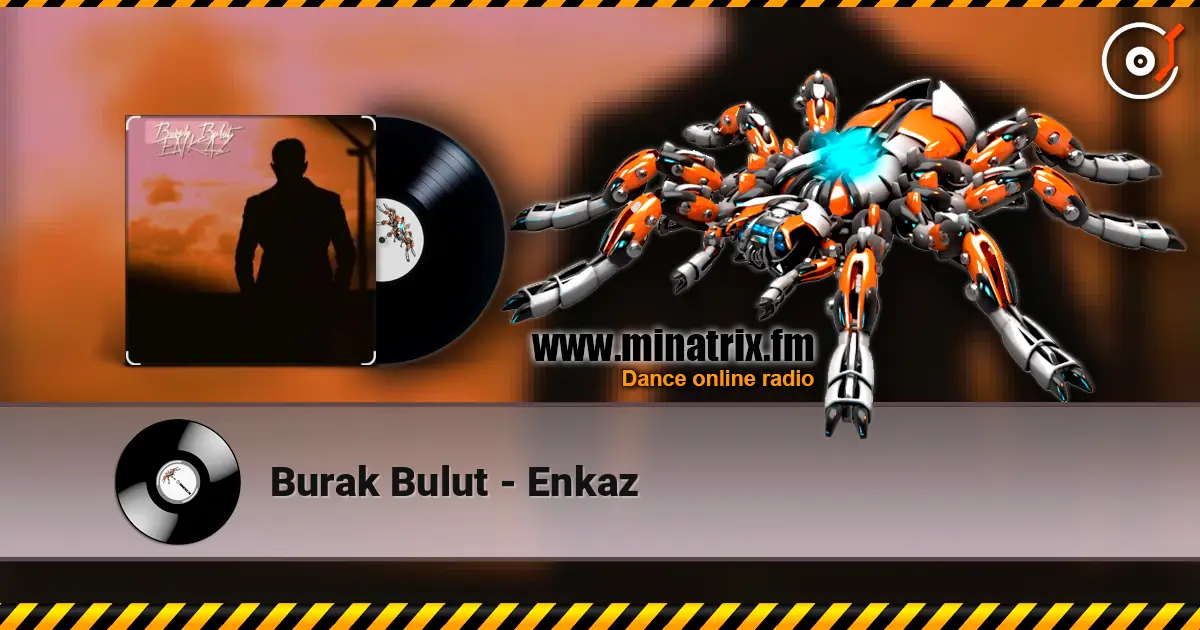 Burak Bulut - Enkaz слушать онлайн в высоком качестве | Minatrix.FM