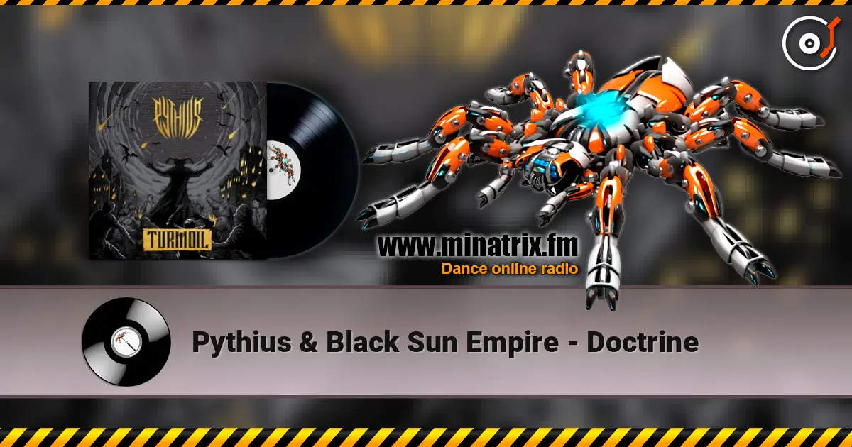 Pythius & Black Sun Empire - Doctrine online in hoher Qualität hören | Minatrix.FM