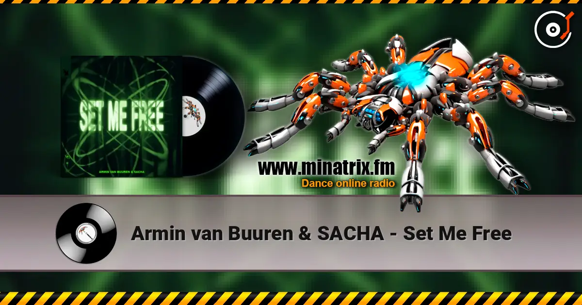 Armin van Buuren & SACHA - Set Me Free слушать онлайн в высоком качестве | Minatrix.FM