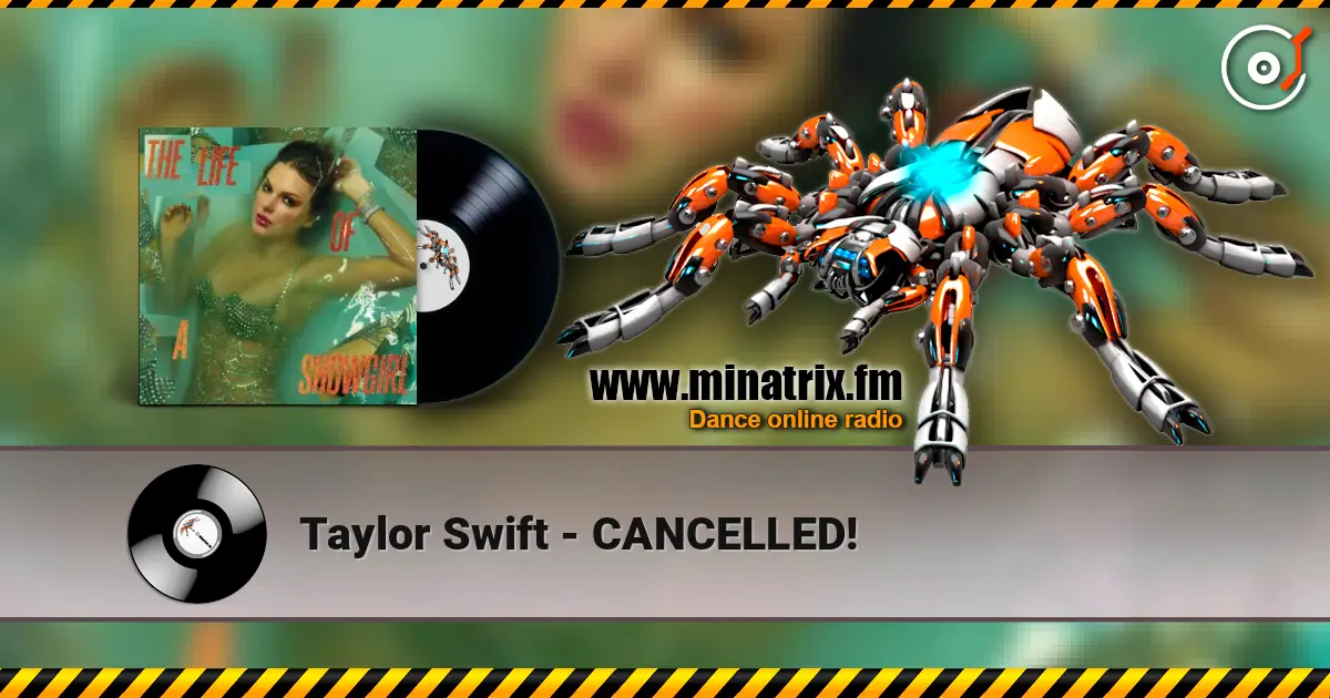 Taylor Swift - CANCELLED! слушать онлайн в высоком качестве | Minatrix.FM