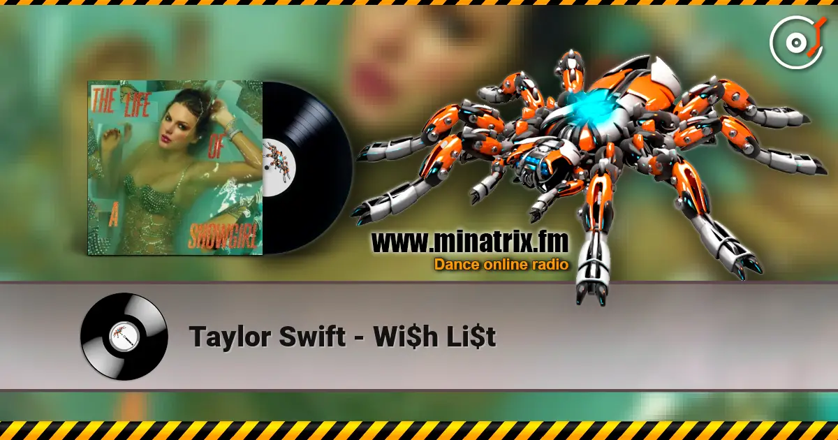 Taylor Swift - Wi$h Li$t слушать онлайн в высоком качестве | Minatrix.FM