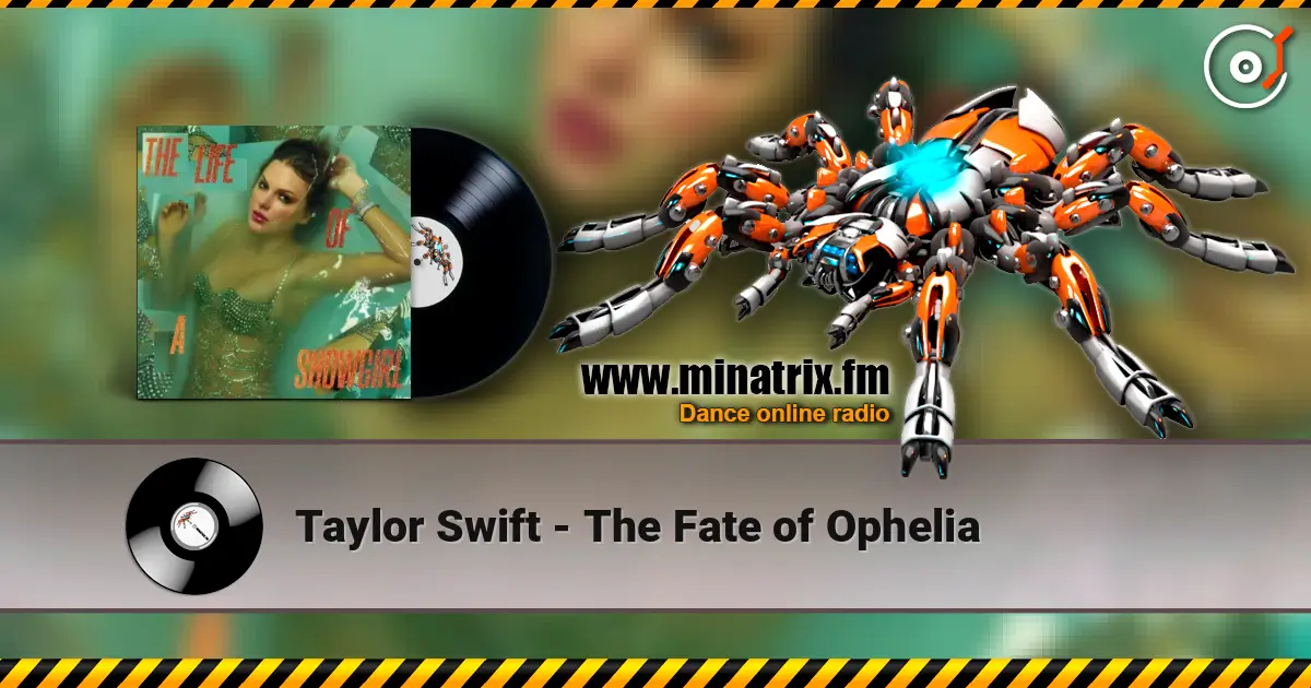 Taylor Swift - The Fate of Ophelia слушать онлайн в высоком качестве | Minatrix.FM