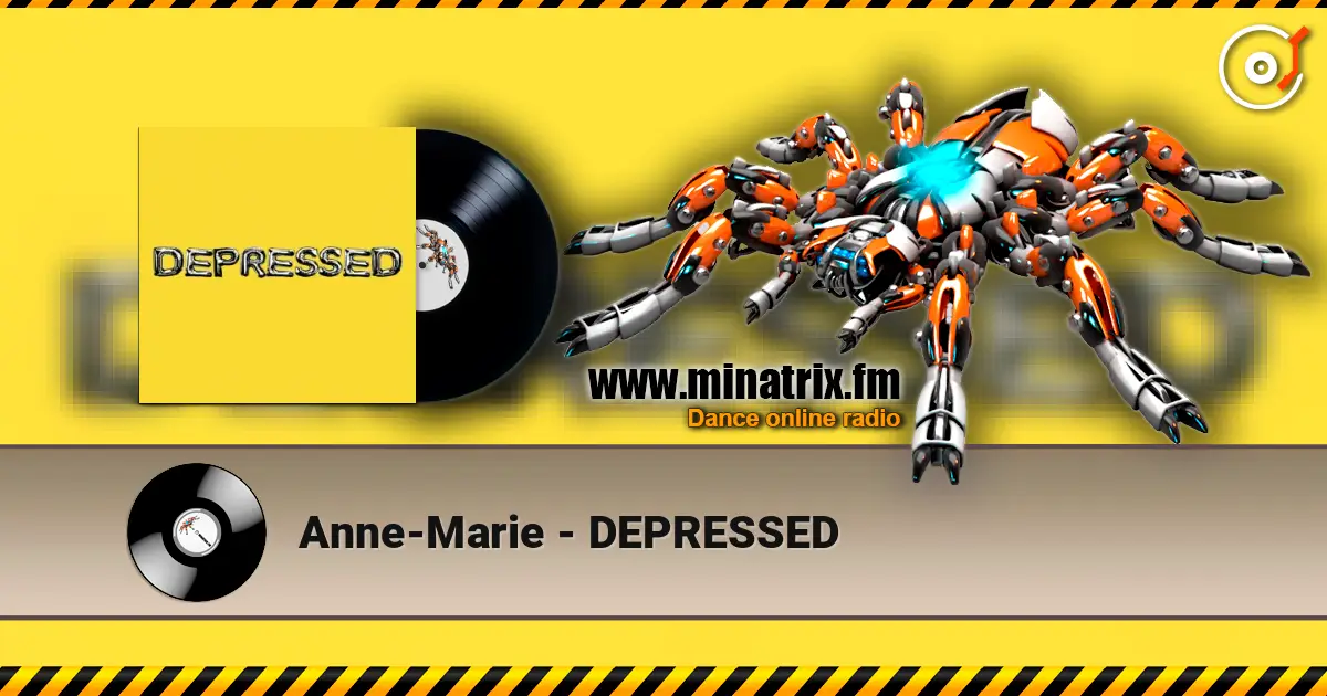 Anne-Marie - DEPRESSED слушать онлайн в высоком качестве | Minatrix.FM