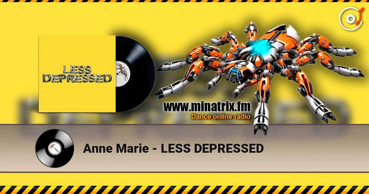 Anne Marie - LESS DEPRESSED слушать онлайн в высоком качестве | Minatrix.FM