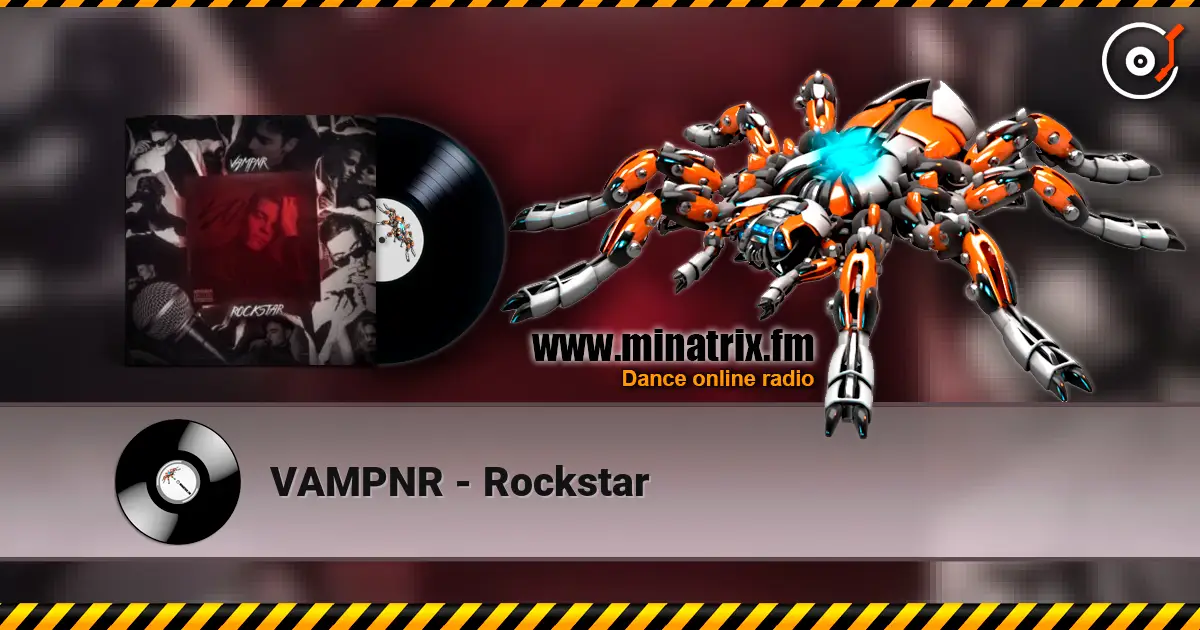 VAMPNR - Rockstar слушать онлайн в высоком качестве | Minatrix.FM
