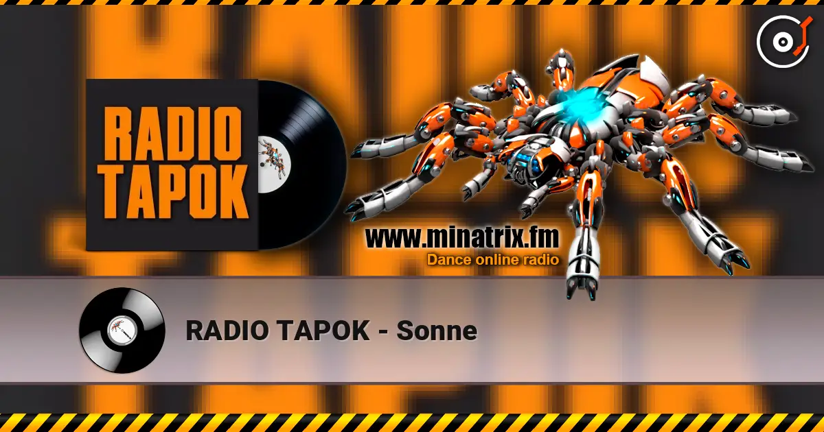 RADIO TAPOK - Sonne слушать онлайн в высоком качестве | Minatrix.FM
