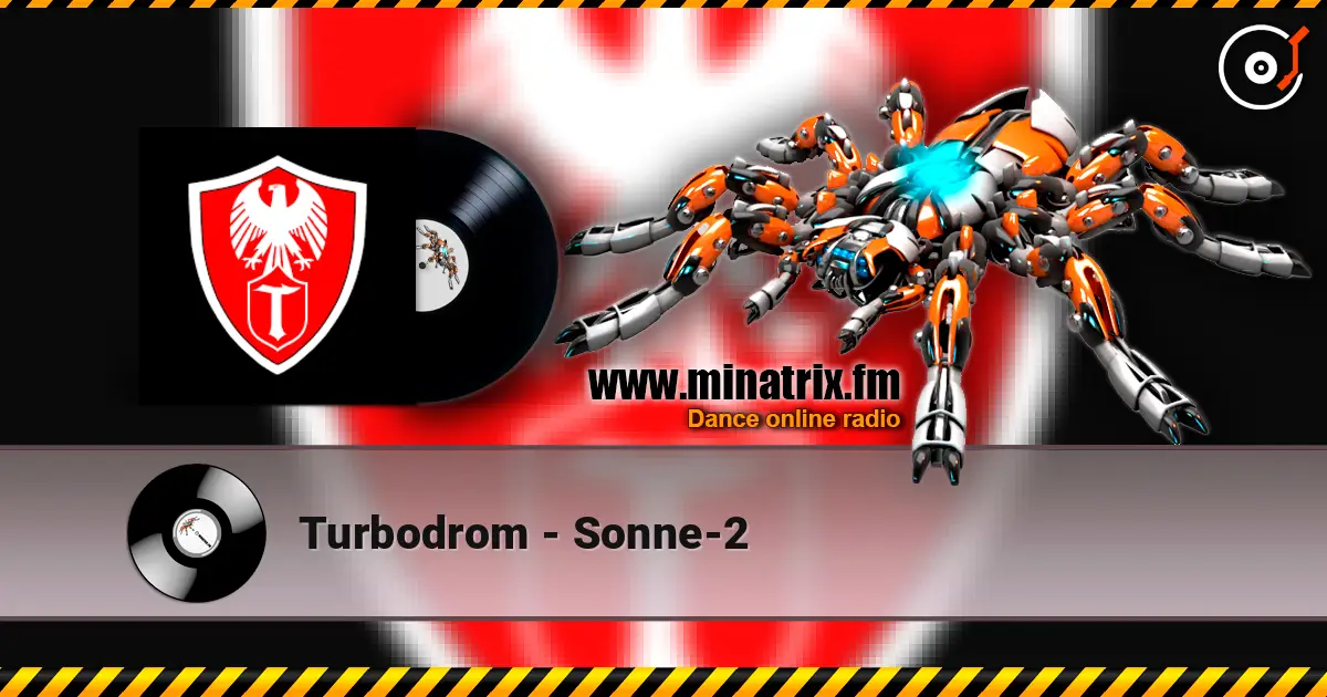 Turbodrom - Sonne-2 слушать онлайн в высоком качестве | Minatrix.FM