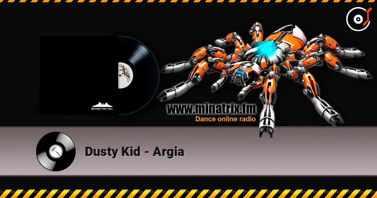 Dusty Kid - Argia écouter en ligne en haute qualité | Minatrix.FM