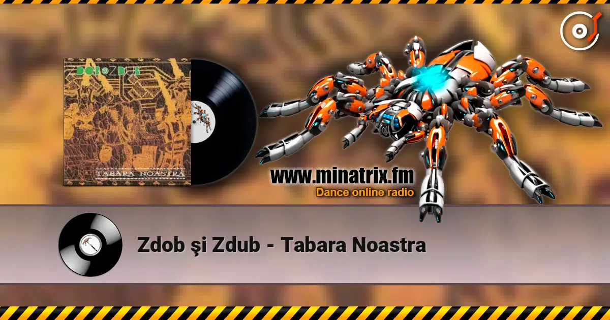 Zdob şi Zdub - Tabara Noastra слушать онлайн в высоком качестве | Minatrix.FM