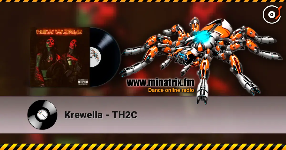 Krewella - TH2C online in hoher Qualität hören | Minatrix.FM