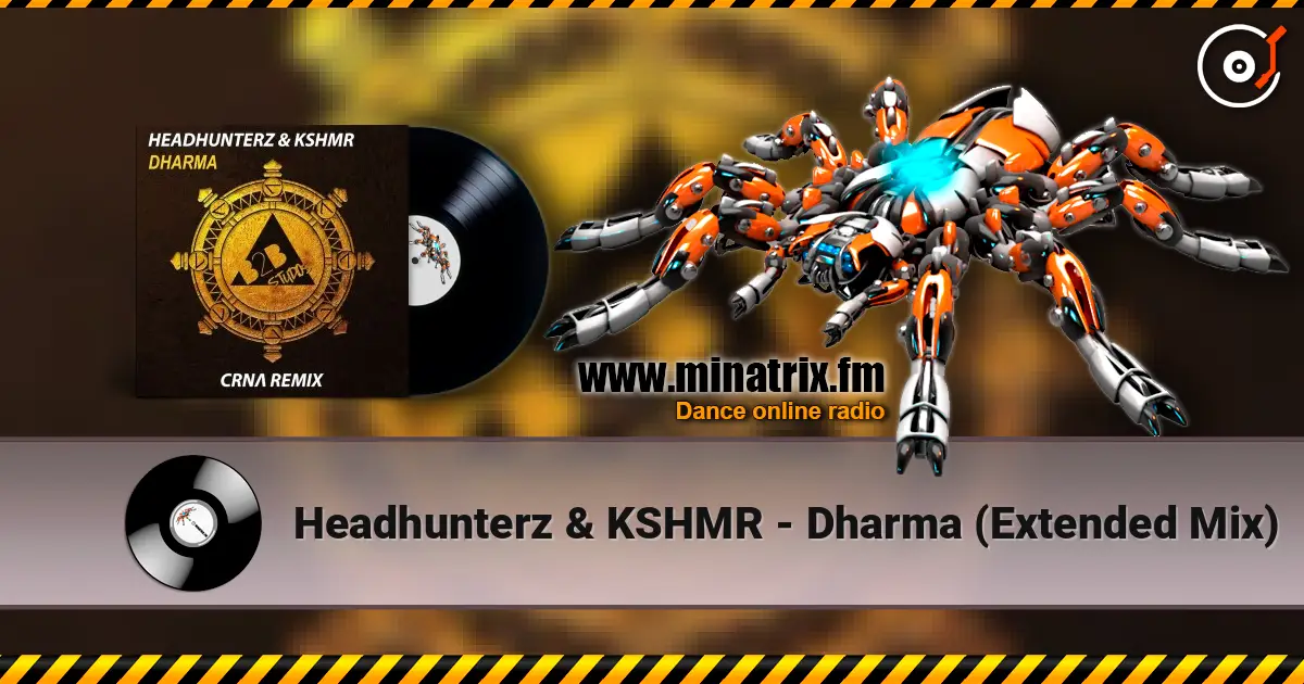 Headhunterz & KSHMR - Dharma (Extended Mix) слушать онлайн в высоком качестве | Minatrix.FM