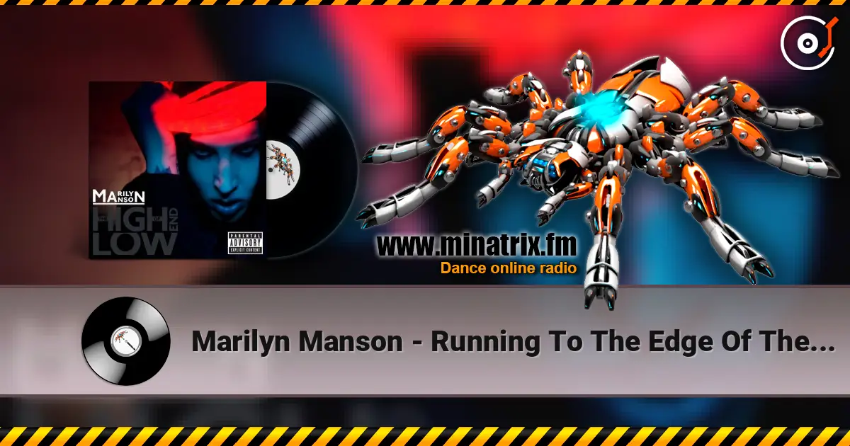 Marilyn Manson - Running To The Edge Of The World (Alternate Version) слушать онлайн в высоком качестве | Minatrix.FM
