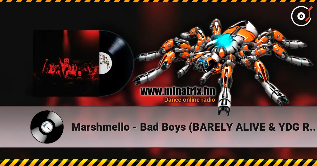 Marshmello - Bad Boys (BARELY ALIVE & YDG Remix) écouter en ligne en haute qualité | Minatrix.FM