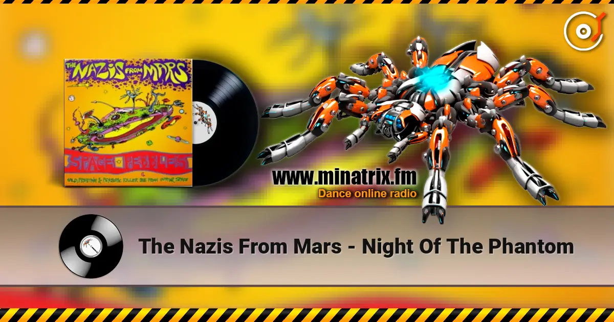 The Nazis From Mars - Night Of The Phantom слушать онлайн в высоком качестве | Minatrix.FM