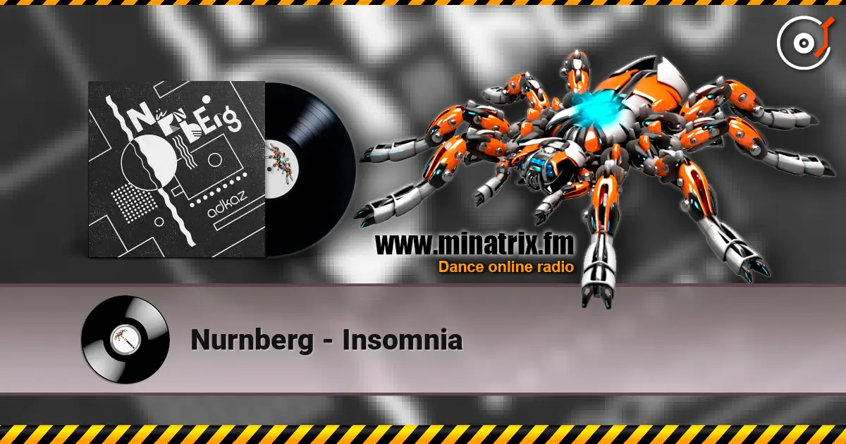 Nurnberg - Insomnia слушать онлайн в высоком качестве | Minatrix.FM