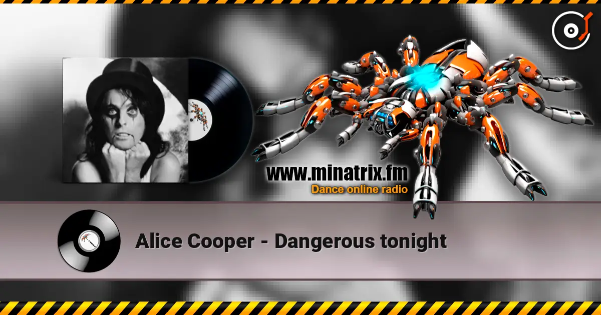 Alice Cooper - Dangerous tonight слушать онлайн в высоком качестве | Minatrix.FM