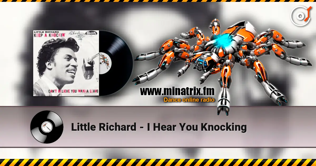 Little Richard - I Hear You Knocking 在线收听高音质 | Minatrix.FM