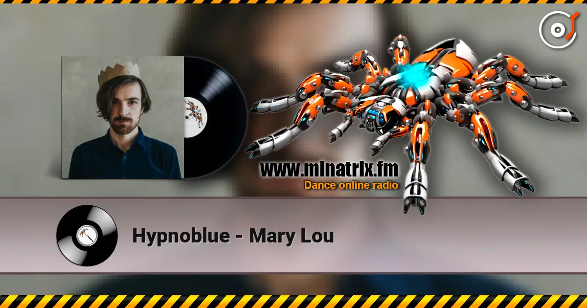 Hypnoblue - Mary Lou слушать онлайн в высоком качестве | Minatrix.FM