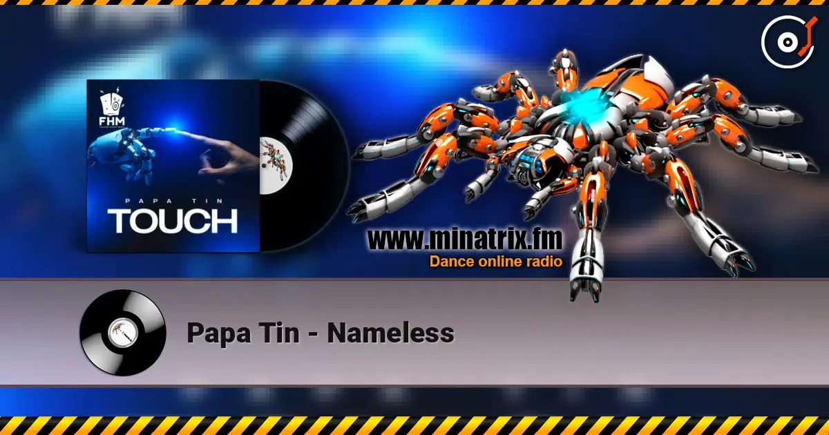 Papa Tin - Nameless слушать онлайн в высоком качестве | Minatrix.FM