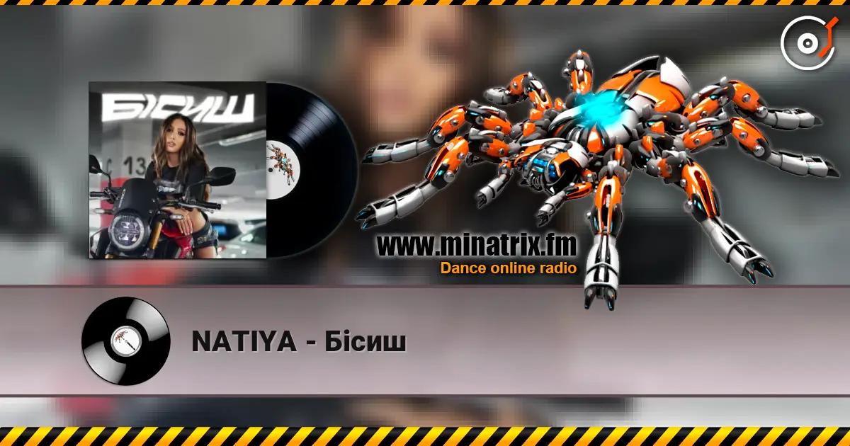 NATIYA - Бісиш слушать онлайн в высоком качестве | Minatrix.FM