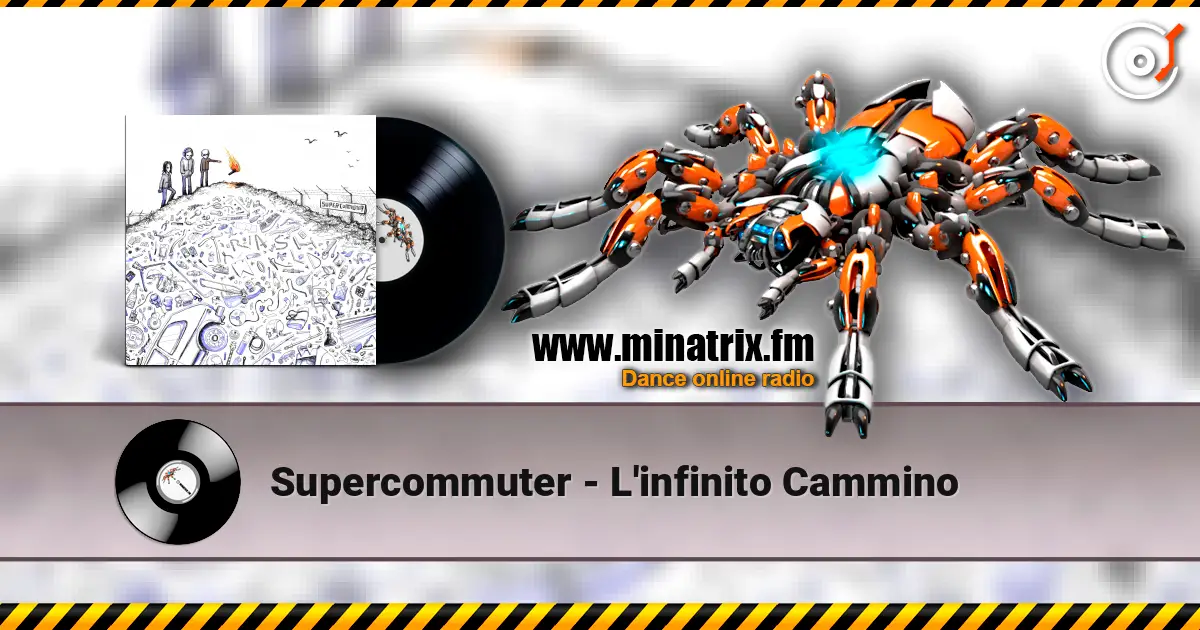 Supercommuter - L'infinito Cammino слушать онлайн в высоком качестве | Minatrix.FM