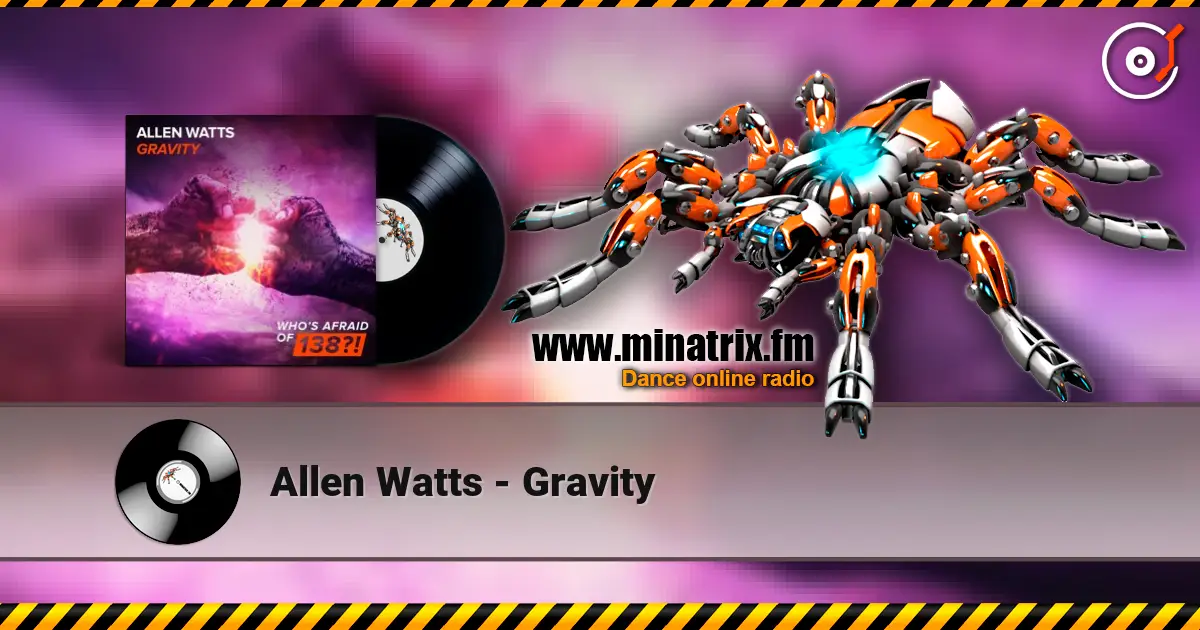 Allen Watts - Gravity слушать онлайн в высоком качестве | Minatrix.FM