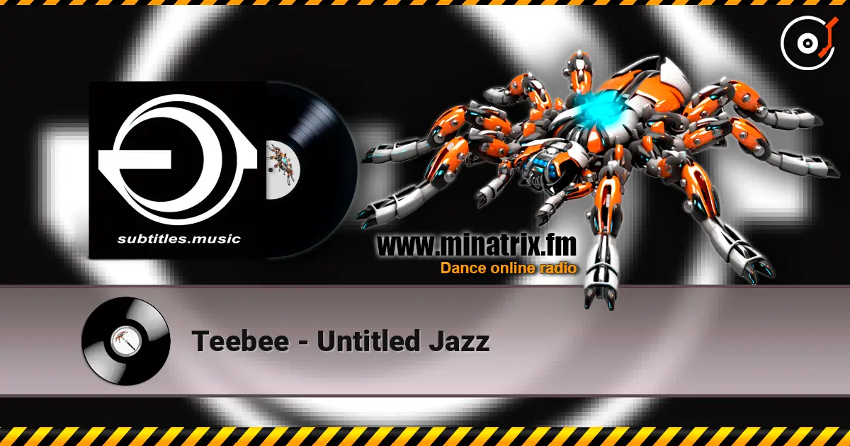 Teebee - Untitled Jazz слушать онлайн в высоком качестве | Minatrix.FM
