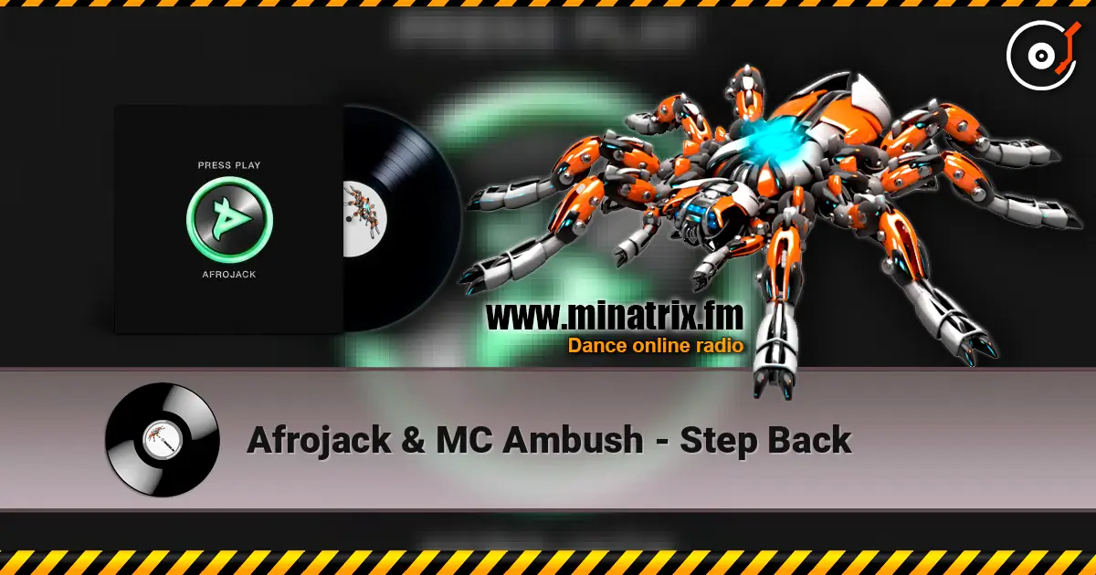 Afrojack & MC Ambush - Step Back escuchar en línea en alta calidad | Minatrix.FM
